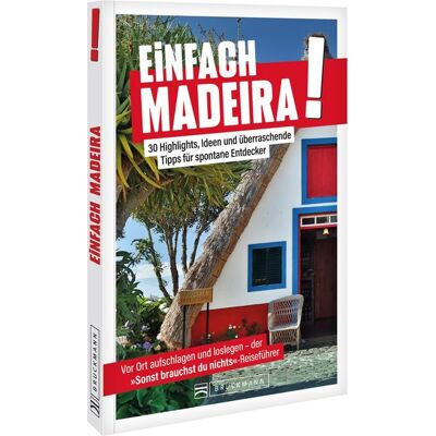 Bruckmann Einfach Madeira! Bruckmann Einfach Madeira!