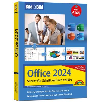 Markt + Technik Verlag Office 2024 und Microsoft 365 Markt + Technik Verlag Office 2024 und Microsoft 365