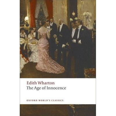 Oxford University Press The Age of Innocence Oxford University Press The Age of Innocence