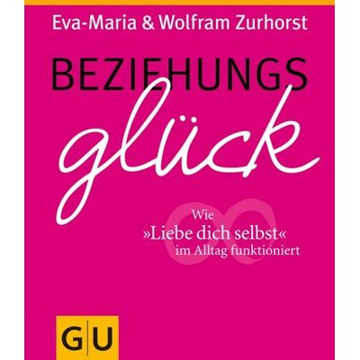 Gräfe und Unzer eBook Beziehungsglück Gräfe und Unzer eBook Beziehungsglück