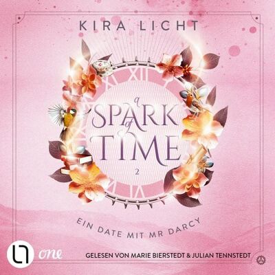 Lübbe Audio Ein Date mit Mr Darcy - A Spark of Time, Teil 2 Lübbe Audio Ein Date mit Mr Darcy - A Spark of Time, Teil 2