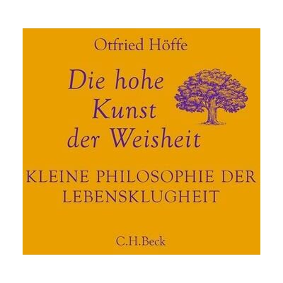 C.H.Beck Digital Die hohe Kunst der Weisheit C.H.Beck Digital Die hohe Kunst der Weisheit