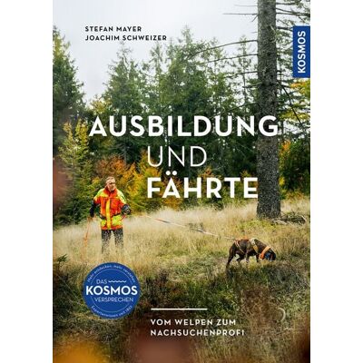Kosmos Ausbildung und Fährte Kosmos Ausbildung und Fährte