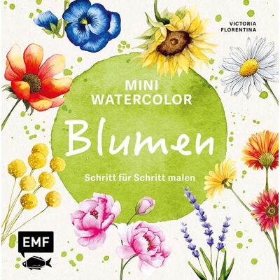 Edition Michael Fischer / EMF Verlag Mini Watercolor – Blumen Edition Michael Fischer / EMF Verlag Mini Watercolor – Blumen