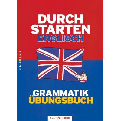 Veritas Verlag Durchstarten Englisch Grammatik. Übungsbuch Veritas Verlag Durchstarten Englisch Grammatik. Übungsbuch