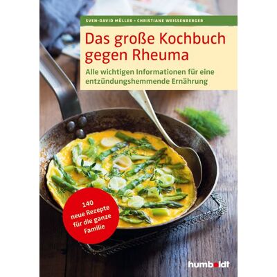 Humboldt Verlag Das große Kochbuch gegen Rheuma Humboldt Verlag Das große Kochbuch gegen Rheuma