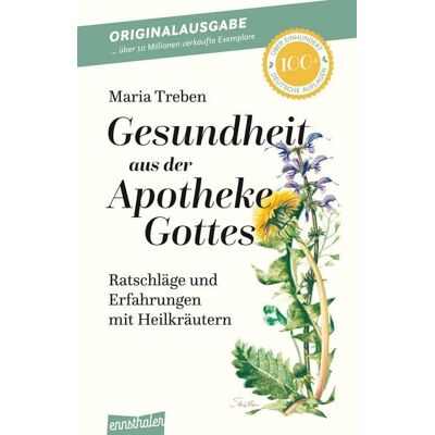 Ennsthaler Gesundheit aus der Apotheke Gottes Ennsthaler Gesundheit aus der Apotheke Gottes