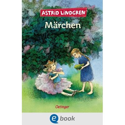 Oetinger Astrid Lindgrens Märchen Oetinger Astrid Lindgrens Märchen