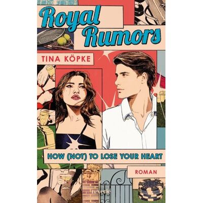 Reverie Royal Rumors. How (Not) to Lose Your Heart Reverie Royal Rumors. How (Not) to Lose Your Heart