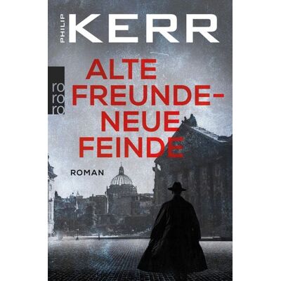 Rowohlt eBooks Alte Freunde - neue Feinde Rowohlt eBooks Alte Freunde - neue Feinde