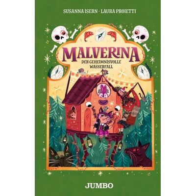 Jumbo Malverina (Band 4) – Der geheimnisvolle Wasserfall Jumbo Malverina (Band 4) – Der geheimnisvolle Wasserfall