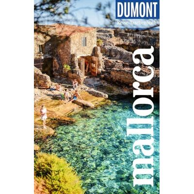 MairDuMont DUMONT Reise-Taschenbuch Reiseführer Mallorca MairDuMont DUMONT Reise-Taschenbuch Reiseführer Mallorca