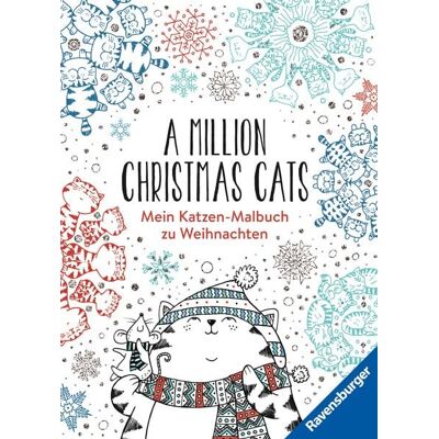 Ravensburger Verlag GmbH A Million Christmas Cats: Mein Katzen-Malbuch zu Weihnachten Ravensburger Verlag GmbH A Million Christmas Cats: Mein Katzen-Malbuch zu Weihnachten