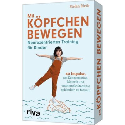 Riva Mit Köpfchen bewegen – Neurozentriertes Training für Kinder Riva Mit Köpfchen bewegen – Neurozentriertes Training für Kinder