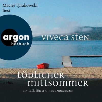Argon Tödlicher Mittsommer - Ein Fall für Thomas Andreasson Argon Tödlicher Mittsommer - Ein Fall für Thomas Andreasson