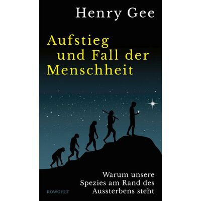 Rowohlt eBooks Aufstieg und Fall der Menschheit Rowohlt eBooks Aufstieg und Fall der Menschheit