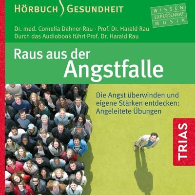 TRIAS Raus aus der Angstfalle TRIAS Raus aus der Angstfalle