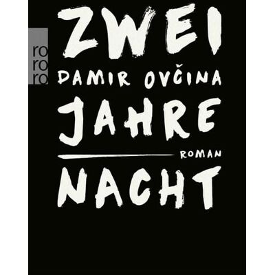 Rowohlt eBooks Zwei Jahre Nacht Rowohlt eBooks Zwei Jahre Nacht