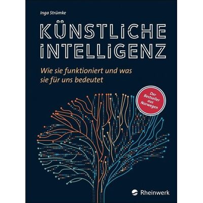 Rheinwerk eBooks Künstliche Intelligenz Rheinwerk eBooks Künstliche Intelligenz