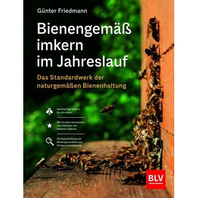 Blv Bienengemäß imkern im Jahreslauf Blv Bienengemäß imkern im Jahreslauf