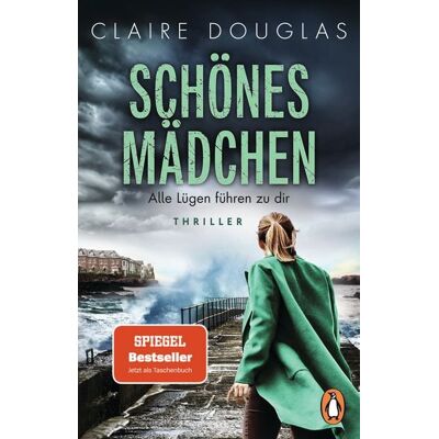 Penguin Schönes Mädchen - Alle Lügen führen zu dir Penguin Schönes Mädchen - Alle Lügen führen zu dir