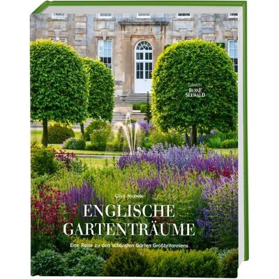 BusseSeewald Englische Gartenträume BusseSeewald Englische Gartenträume