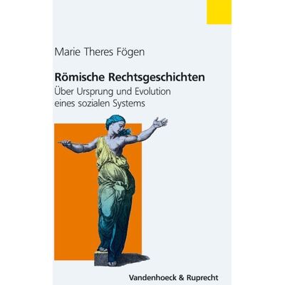 Vandenhoeck + Ruprecht Römische Rechtsgeschichten Vandenhoeck + Ruprecht Römische Rechtsgeschichten