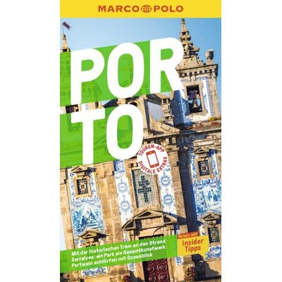 MairDuMont GmbH & Co. KG MARCO POLO Reiseführer E-Book Porto MairDuMont GmbH & Co. KG MARCO POLO Reiseführer E-Book Porto