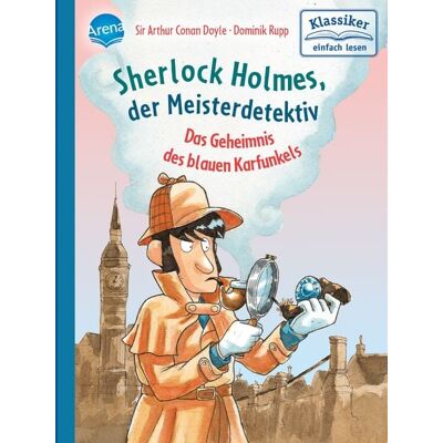 Arena Sherlock Holmes, der Meisterdetektiv. Das Geheimnis des blauen Karfunkels Arena Sherlock Holmes, der Meisterdetektiv. Das Geheimnis des blauen Karfunkels