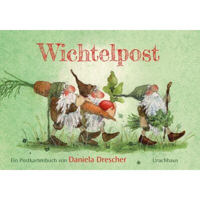 Urachhaus Postkartenbuch »Wichtelpost« Urachhaus Postkartenbuch »Wichtelpost«