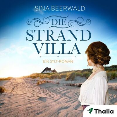 Thalia Bücher GmbH Die Strandvilla (Nur bei uns!) Thalia Bücher GmbH Die Strandvilla (Nur bei uns!)