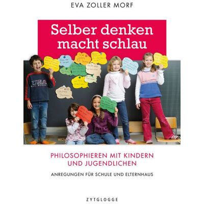Zytglogge Selber denken macht schlau Zytglogge Selber denken macht schlau