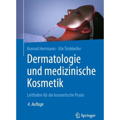 Springer Berlin Dermatologie und medizinische Kosmetik Springer Berlin Dermatologie und medizinische Kosmetik