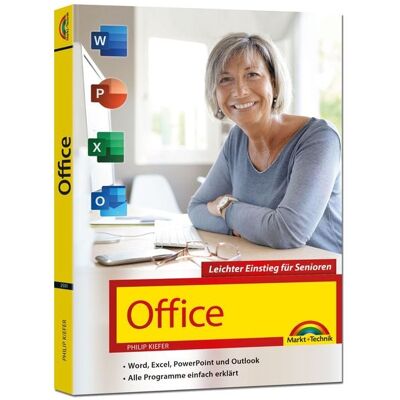 Markt + Technik Verlag Office - Leichter Einstieg für Senioren Markt + Technik Verlag Office - Leichter Einstieg für Senioren