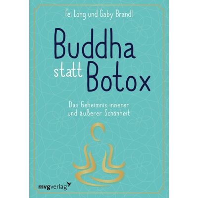 Mvg Buddha statt Botox Mvg Buddha statt Botox