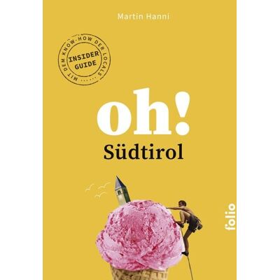 Folio Oh! Südtirol Folio Oh! Südtirol