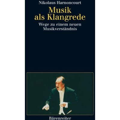 Bärenreiter Musik als Klangrede Bärenreiter Musik als Klangrede