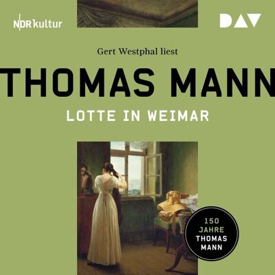 Der Audio Verlag Lotte in Weimar Der Audio Verlag Lotte in Weimar