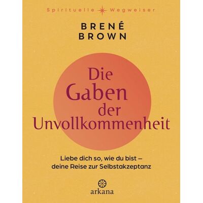 Arkana Die Gaben der Unvollkommenheit Arkana Die Gaben der Unvollkommenheit