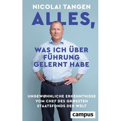 Campus Alles, was ich über Führung gelernt habe Campus Alles, was ich über Führung gelernt habe