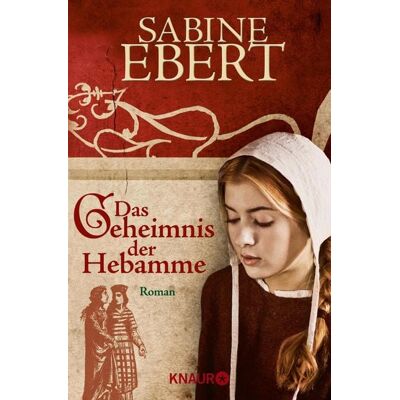 Knaur eBook Das Geheimnis der Hebamme Knaur eBook Das Geheimnis der Hebamme