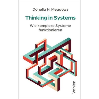 Vahlen, Franz Thinking in Systems Vahlen, Franz Thinking in Systems
