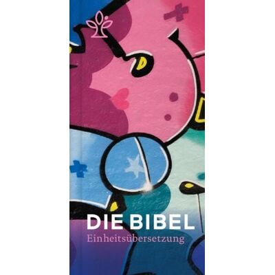 Katholisches Bibelwerk Graffiti-Bibel Katholisches Bibelwerk Graffiti-Bibel