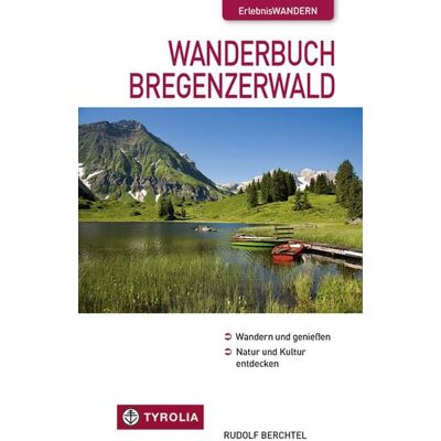 Tyrolia Wanderbuch Bregenzerwald Tyrolia Wanderbuch Bregenzerwald