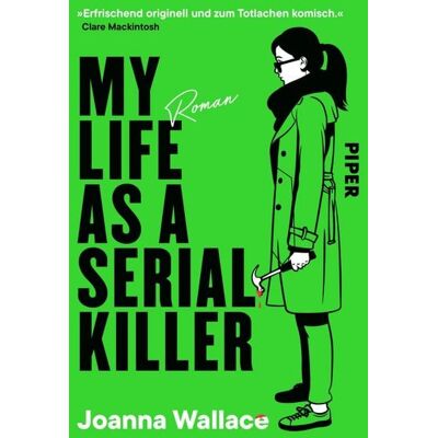Piper ebooks My Life as a Serial Killer Piper ebooks My Life as a Serial Killer