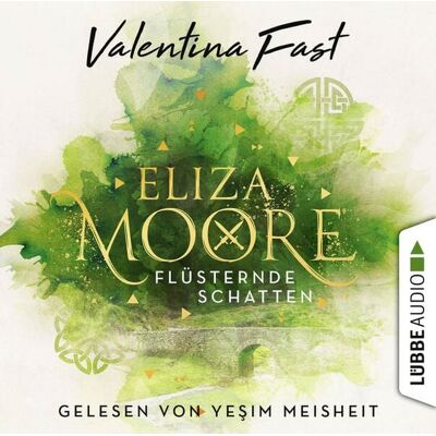 Lübbe Audio Flüsternde Schatten - Eliza Moore, Teil 1 Lübbe Audio Flüsternde Schatten - Eliza Moore, Teil 1