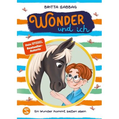 Schneiderbuch Wonder und ich. Ein Wunder kommt selten allein (Band 2) Schneiderbuch Wonder und ich. Ein Wunder kommt selten allein (Band 2)
