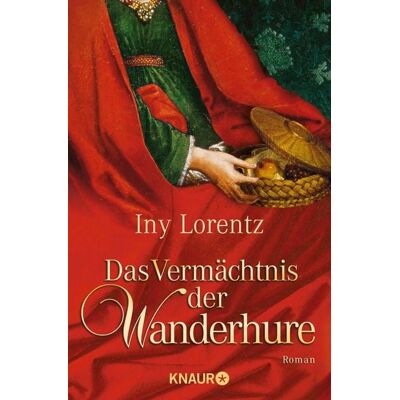 Knaur eBook Das Vermächtnis der Wanderhure Knaur eBook Das Vermächtnis der Wanderhure