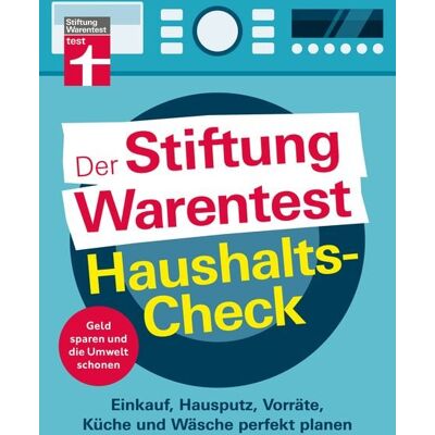 Der Stiftung Warentest Haushalts-Check Der Stiftung Warentest Haushalts-Check