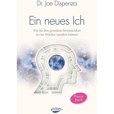 KOHA-Verlag Ein neues Ich KOHA-Verlag Ein neues Ich